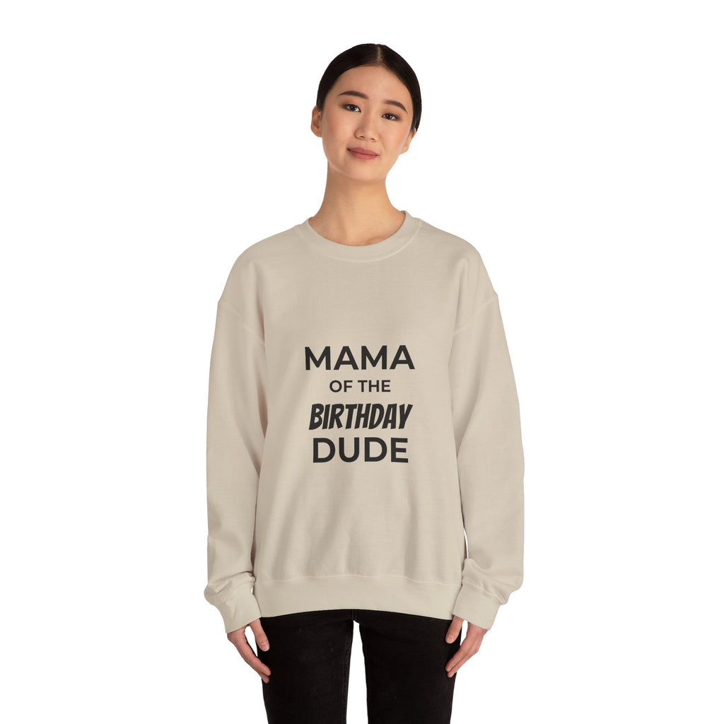 Sweatshirt — "Mama of the Birthday Dude" Cozy Mom Birthday Crewneck
