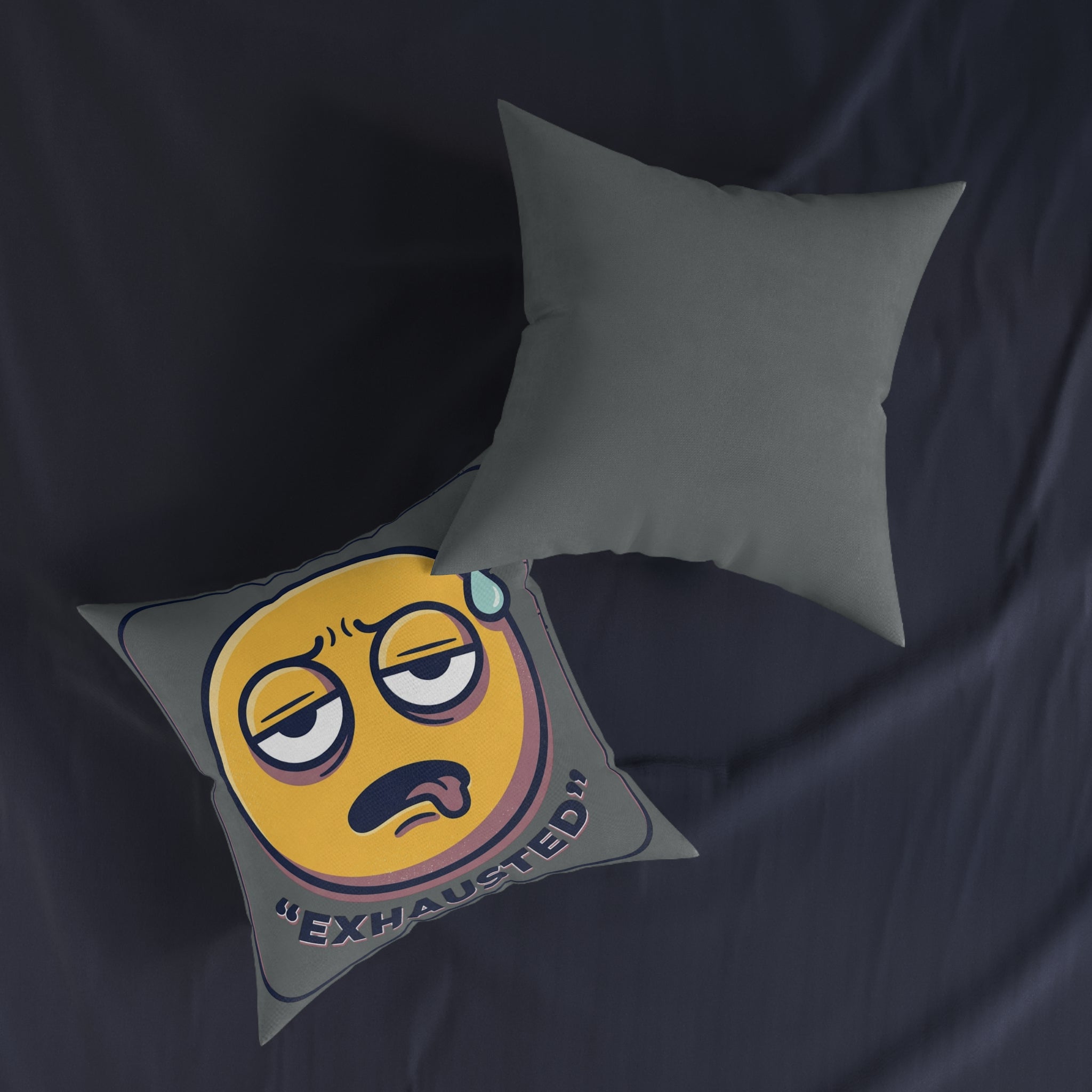 Square Pillow - Exhausted Emoji with Text